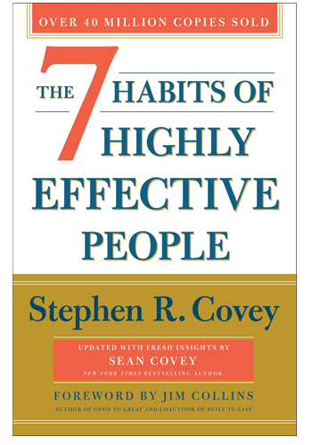 The 7 Habits of Highly Effective People by Covey